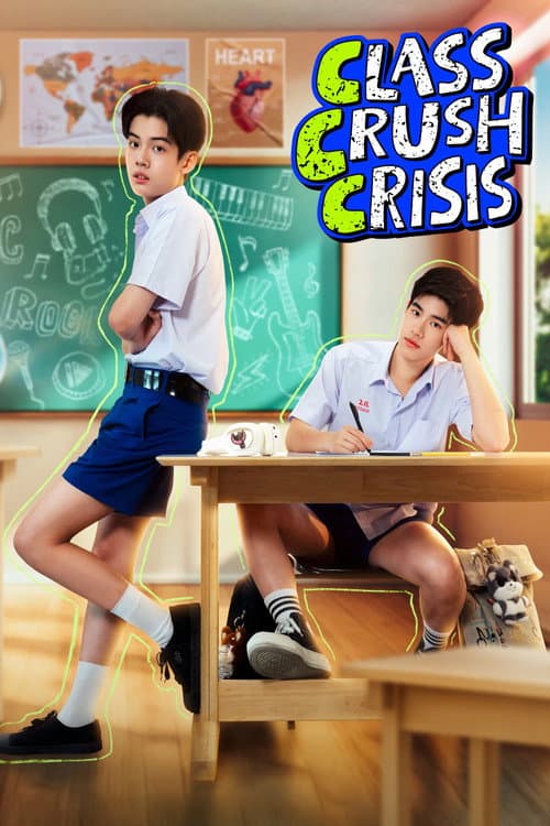 Class Crush Crisis poster