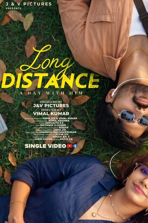 LONG DISTANCE - A day with HIM poster