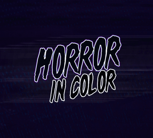 Horror in Color