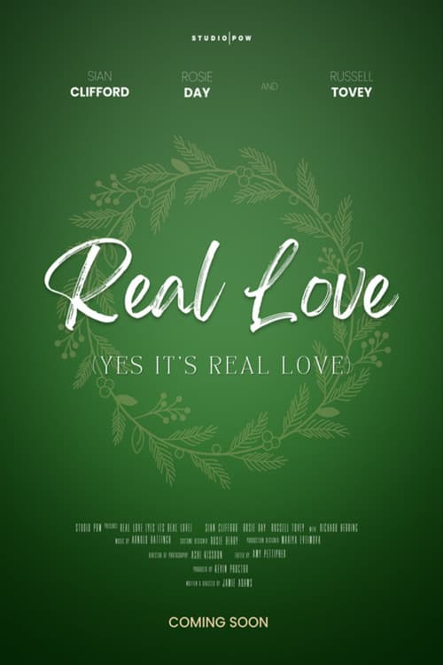 Real Love (Yes, It's Real Love!) poster