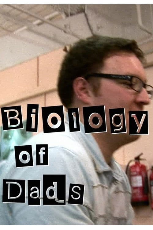 Biology of Dads poster