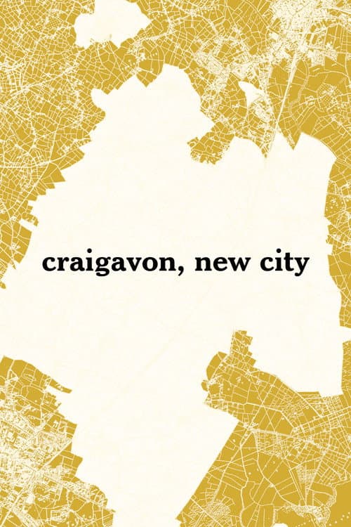 Craigavon, New City poster