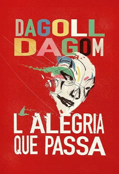 L'alegria que passa poster