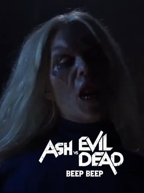 Ash vs Evil Dead: Beep Beep poster