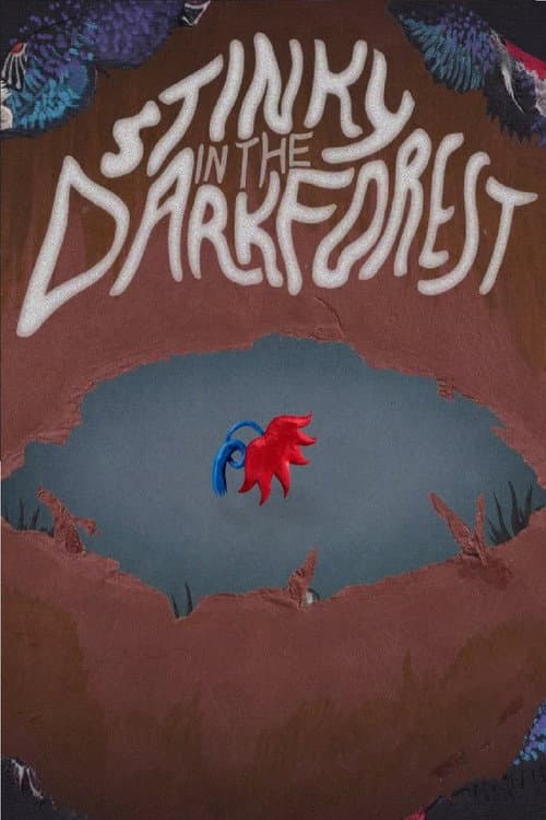 Stinky in the Dark Forest poster