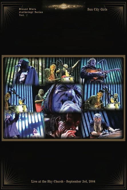 Sun City Girls: Live at The Sky Church - September 3rd, 2004 poster