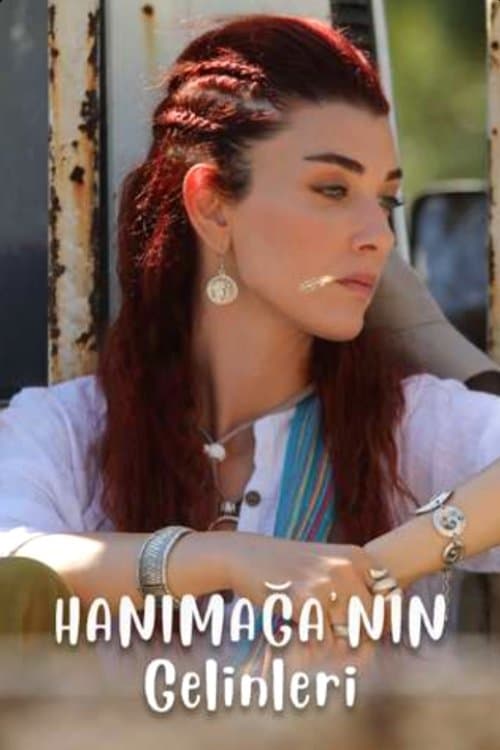 Hanımağa'nın Gelinleri poster