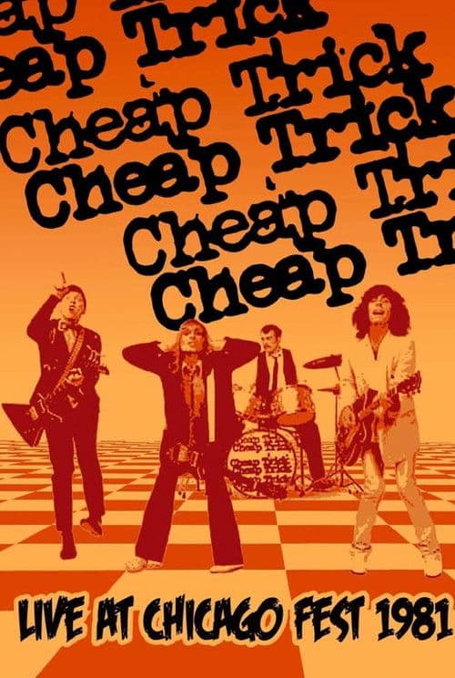 Cheap Trick: Live at Chicagofest poster