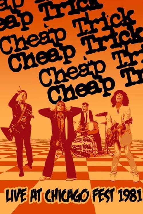 Cheap Trick: Live at Chicagofest poster