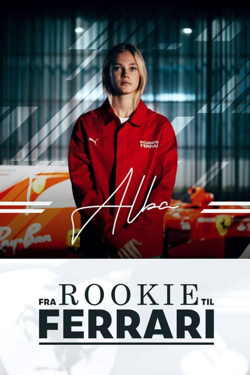 Fra Rookie til Ferrari poster