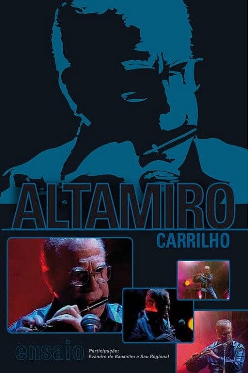 Altamiro Carrilho: Programa Ensaio poster