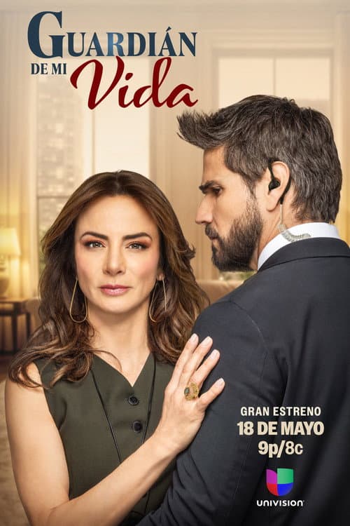 Guardián de mi vida poster