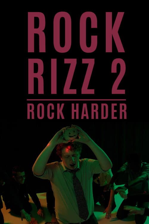 Rock Rizz 2: Rock Harder poster