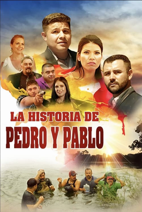 La Historia De Pedro y Pablo poster