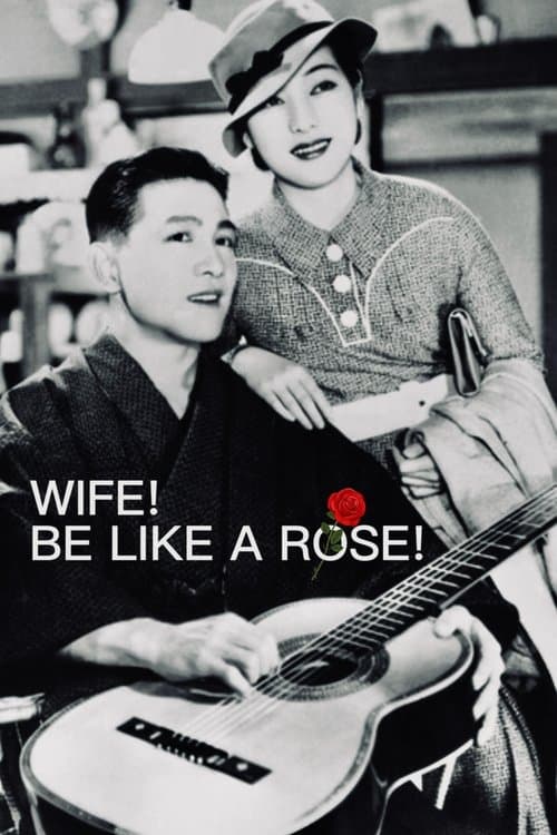 Wife! Be Like a Rose! poster