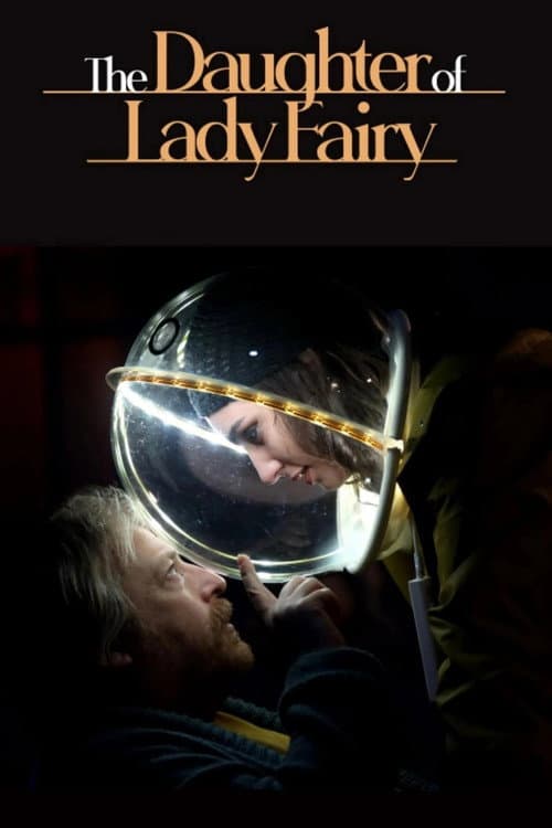 The Daughter of Lady Fairy poster