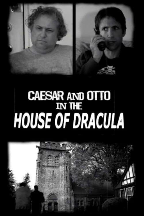 Caesar & Otto in the House of Dracula poster