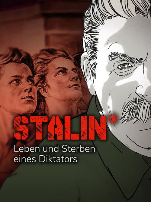 Stalin – Leben und Sterben eines Diktators poster