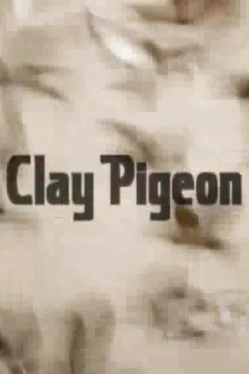 Clay Pigeon poster