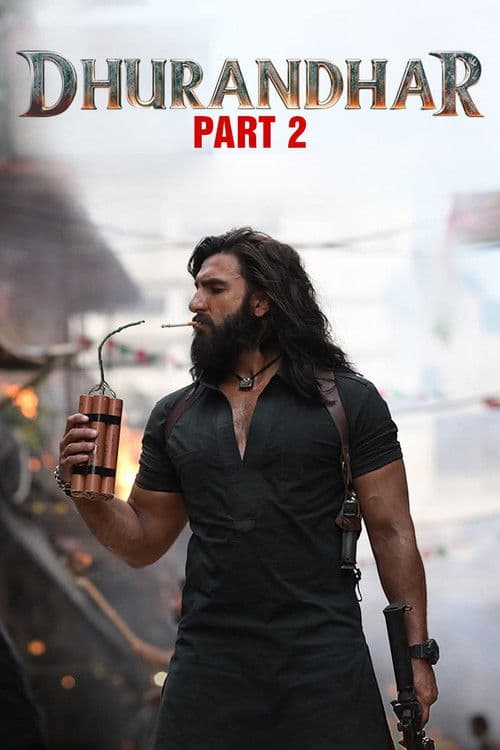 Dhurandhar Part 2: The Revenge poster