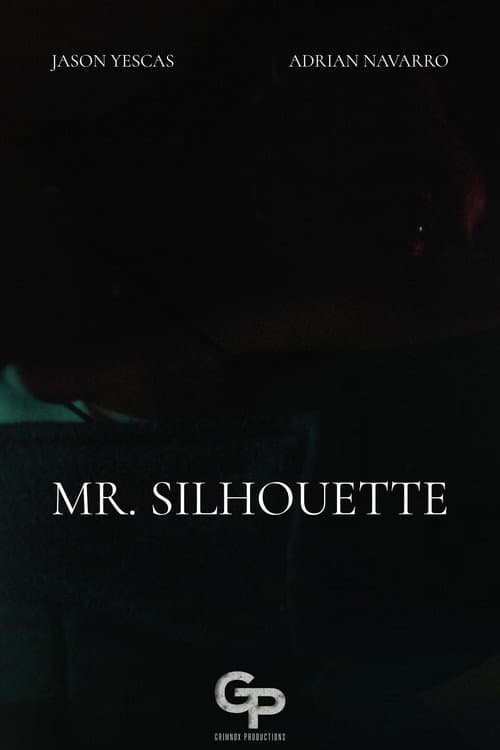 Mr. Silhouette poster
