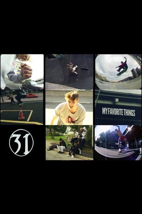 My Favorite Things' '31' poster