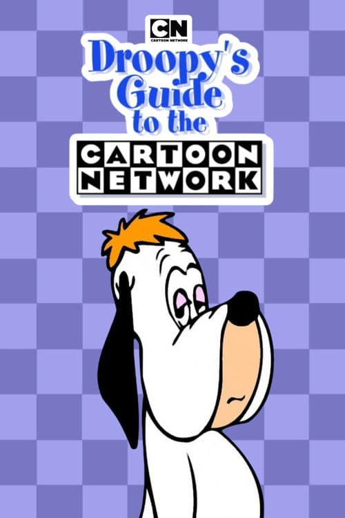 Droopy's Guide to the Cartoon Network