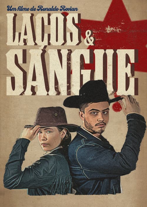 Laços & Sangue poster