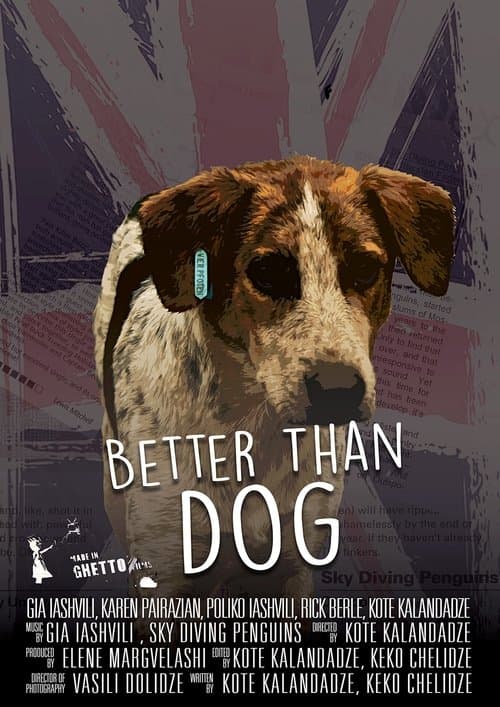Better Than Dog poster