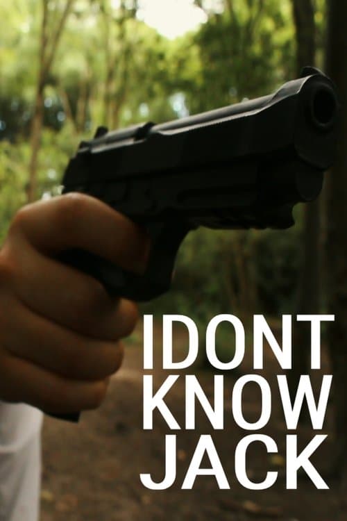 I Don't Know Jack poster
