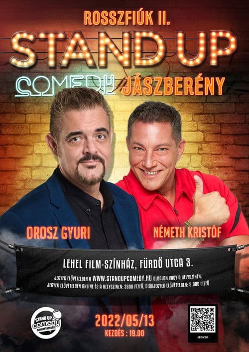Rosszfiúk 2. - Orosz György, Németh Kristóf közös stand up comedy műsora poster