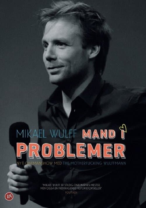 Mikael Wulff - Man in trouble poster