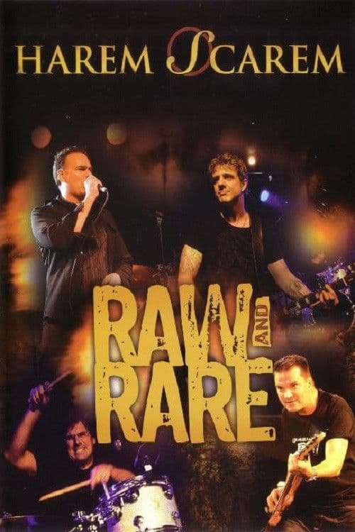 Harem Scarem: Raw and Rare poster