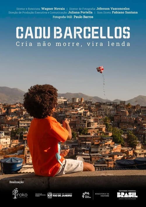 Cadu Barcellos: Legends never die, they live forever poster