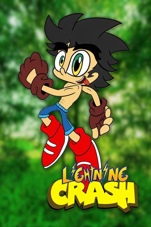 LIGHTNING CRASH: The Movie poster