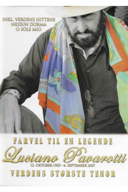 Luciano Pavarotti: A Legend Says Goodbye poster