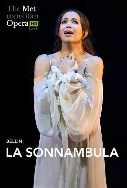 The Metropolitan Opera: La Sonnambula poster