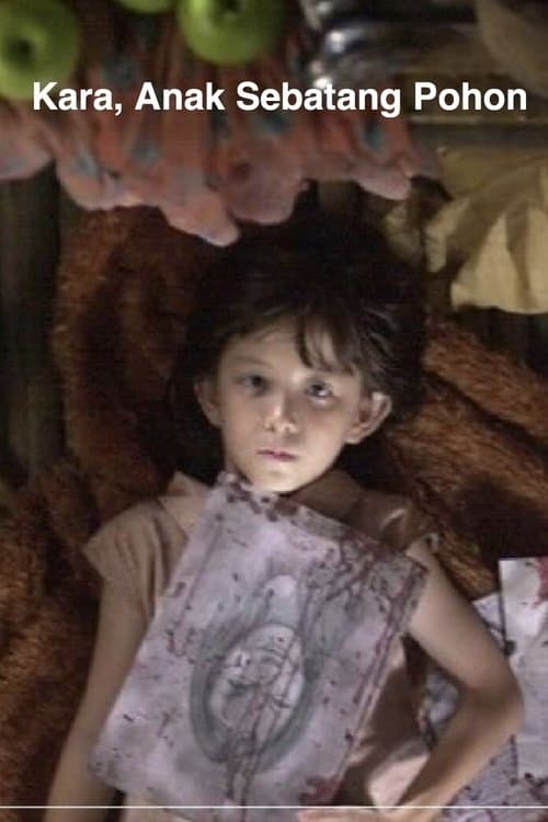 Kara, the Daughter of a Tree poster