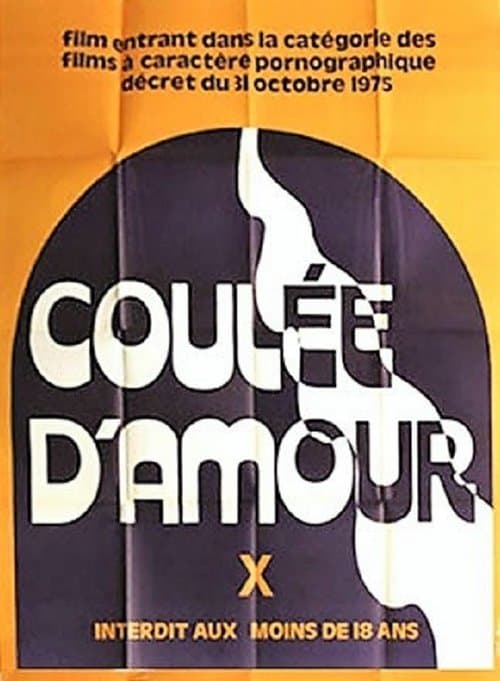Coulées d'amour poster