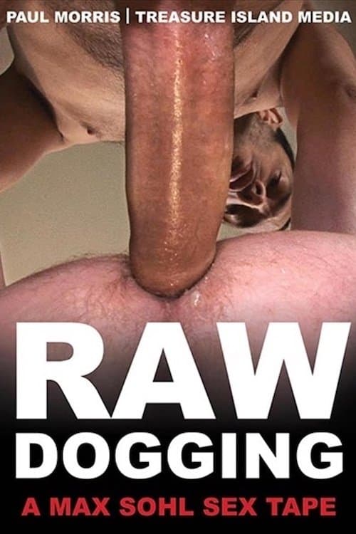 Raw Dogging poster
