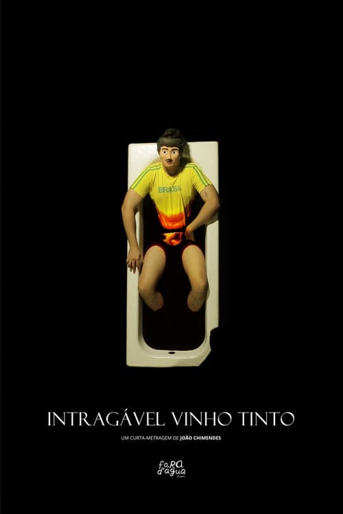 Intragável Vinho Tinto poster