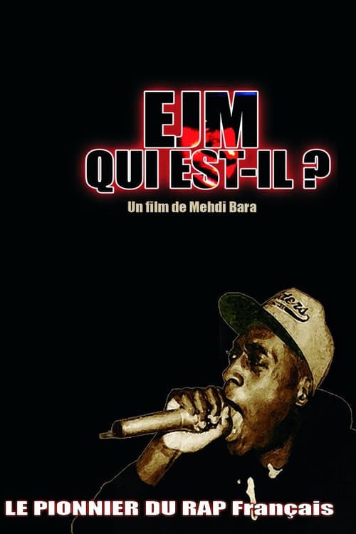 EJM QUI EST-IL ? poster