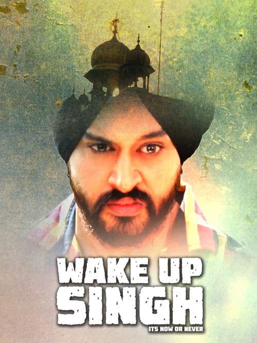 Wake Up Singh poster