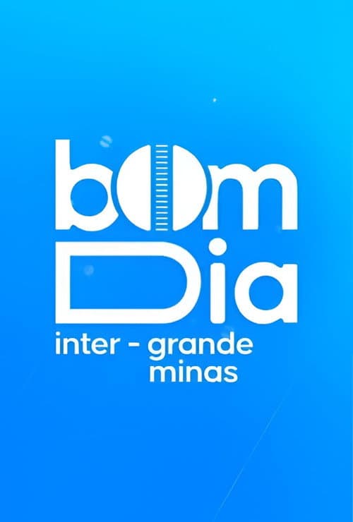 Bom Dia Inter - Grande Minas poster