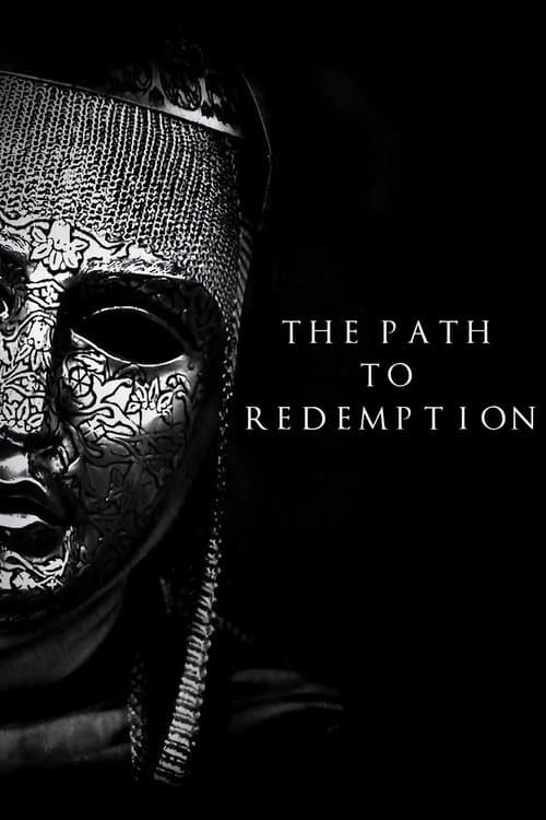 The Path to Redemption poster