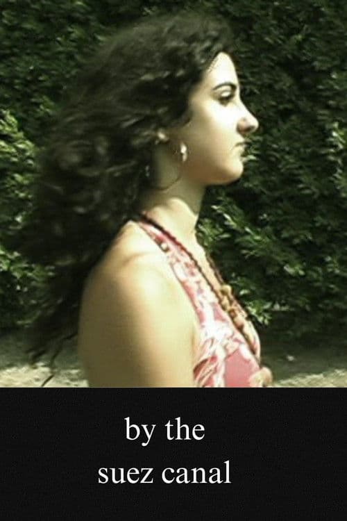 By The Suez Canal poster