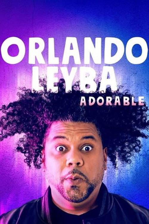 Orlando Leyba: Adorable poster
