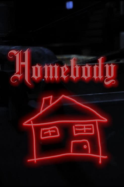 Homebody poster