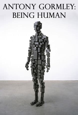 Antony Gormley: Being Human poster