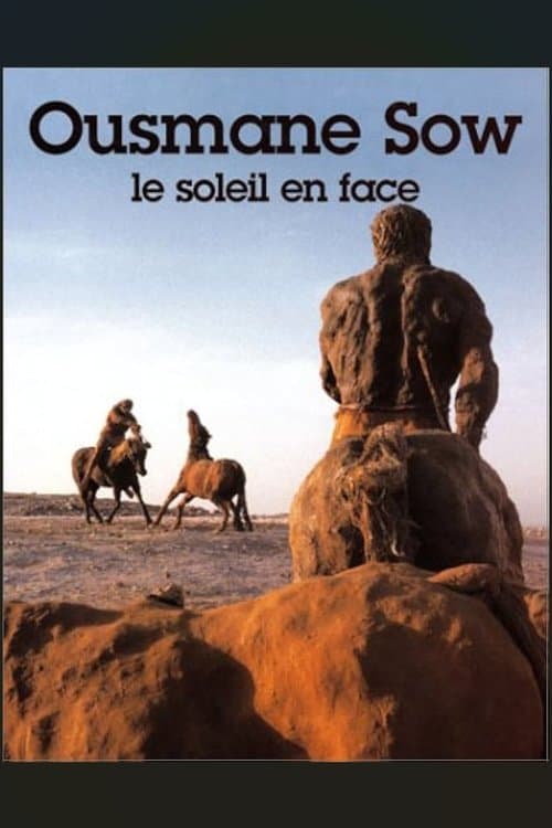 Ousmane Sow, le soleil en face poster
